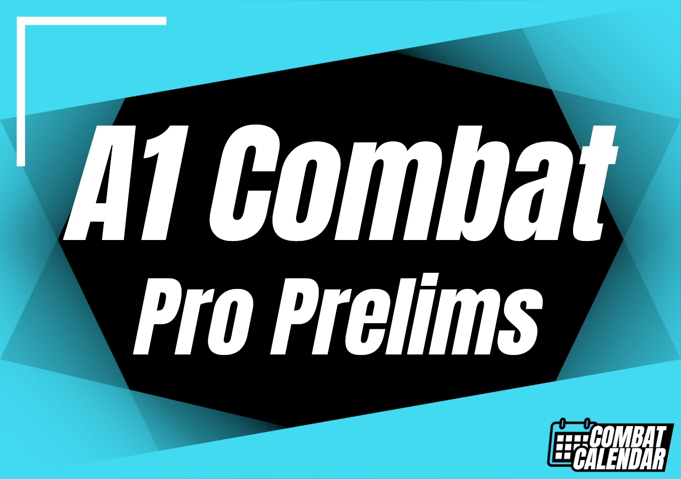 A1 Combat Pro Prelims event thumbnail on Combat Calendar - upcoming combat sports events.
