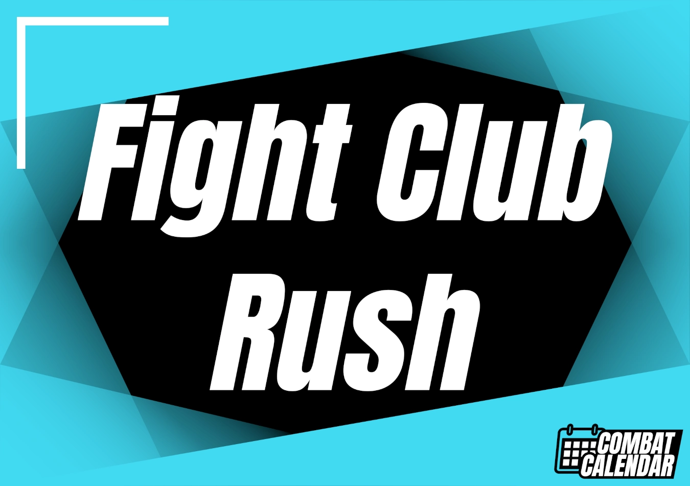 Fight Club Rush event thumbnail on Combat Calendar - upcoming combat sports events.