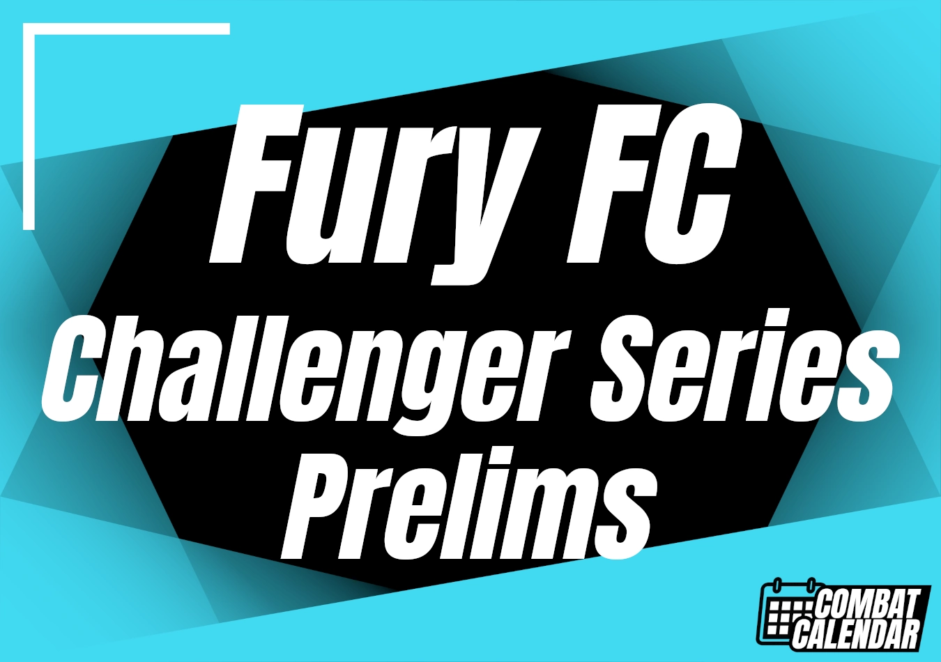 Fury FC Challenger Series Prelims event thumbnail on Combat Calendar - upcoming combat sports events.