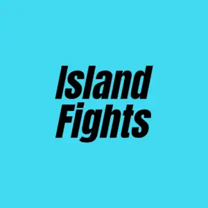 Island Fights