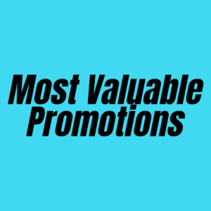 Most Valuable Promotions