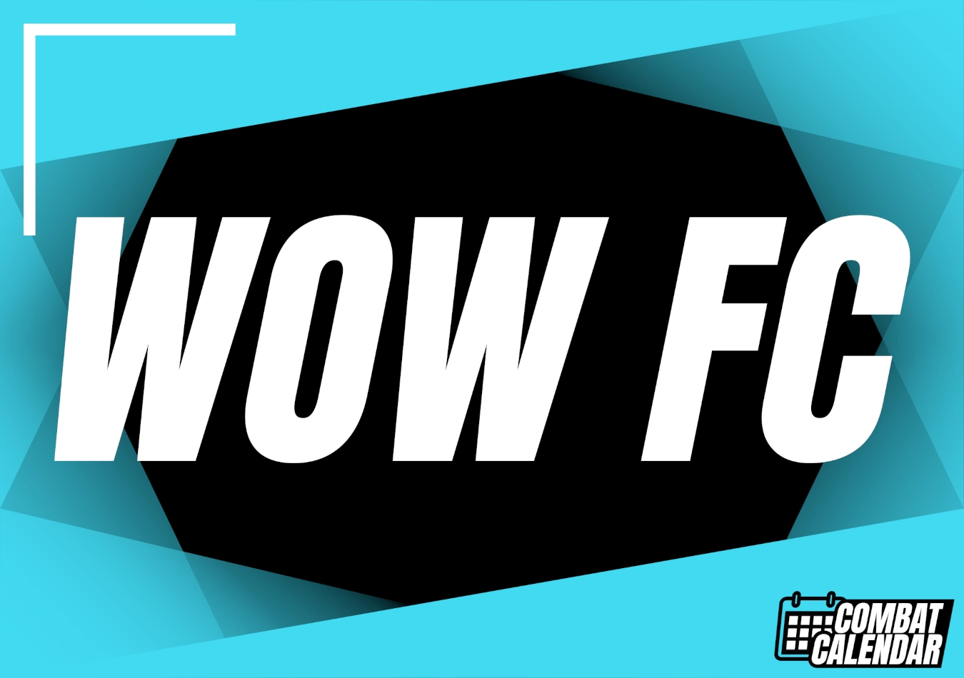 WOW FC event thumbnail on Combat Calendar - upcoming combat sports events.